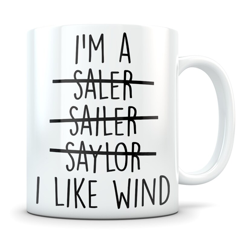 Sailing Gift Sailing Mug Best Sailing Gift Sailing Coffee Etsy
