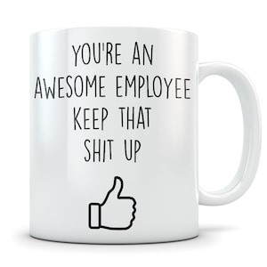 Employee Motivational Gift, funny employee gift, employee motivation coffee mug, employee motivational gift for men and women, office gift Bild 1