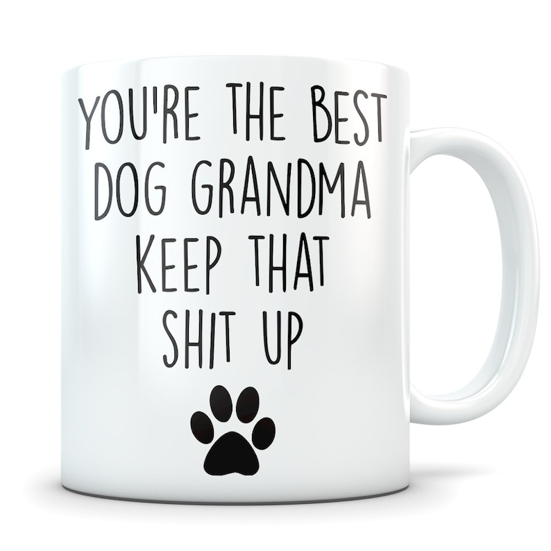 Dog Grandma Gift Grandma Dog Dog Grandma Mug Dog Mug Dog Etsy