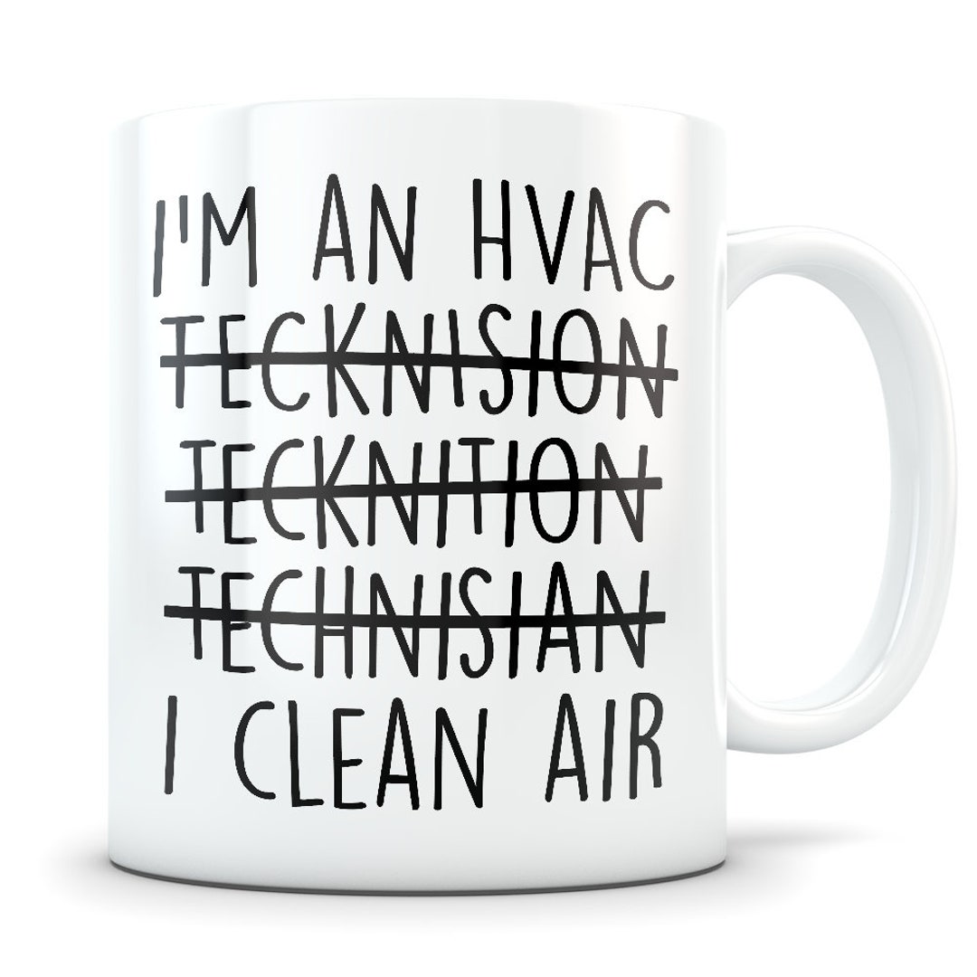 HVAC Technician Gift, HVAC Mug, HVAC Gift for Men and Women, Funny Gift