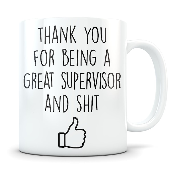 Thank you supervisor gift, funny supervisor gift for men and women, supervisor appreciation, boss appreciation gift, supervisor coffee mug