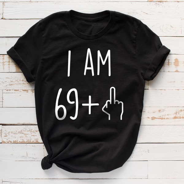70th Birthday Shirt, 70th Birthday Gift, 70 years old, 70th bday shirt, funny 70th birthday gift, 70 birthday gift, 70th birthday party