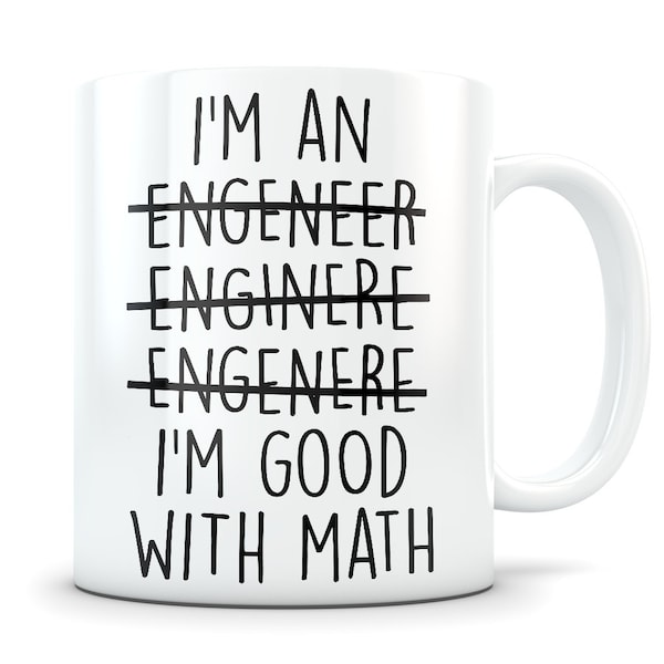 Engineer gift, Engineer mug, Engineering gift for men and women, funny Engineer gift, Engineer graduation gift, Engineer coffee mug