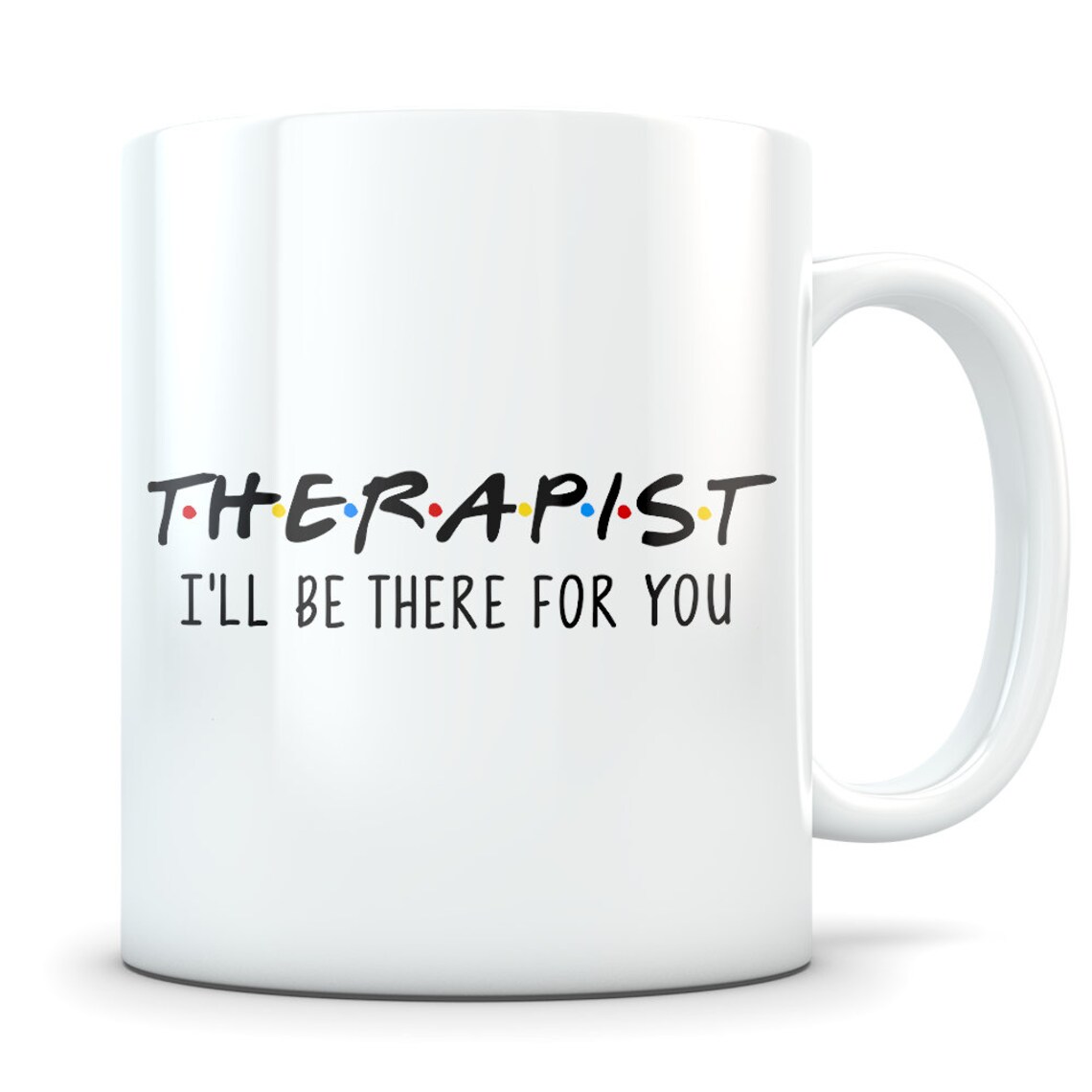 Therapist Gift Therapist Mug Therapist Appreciation Etsy
