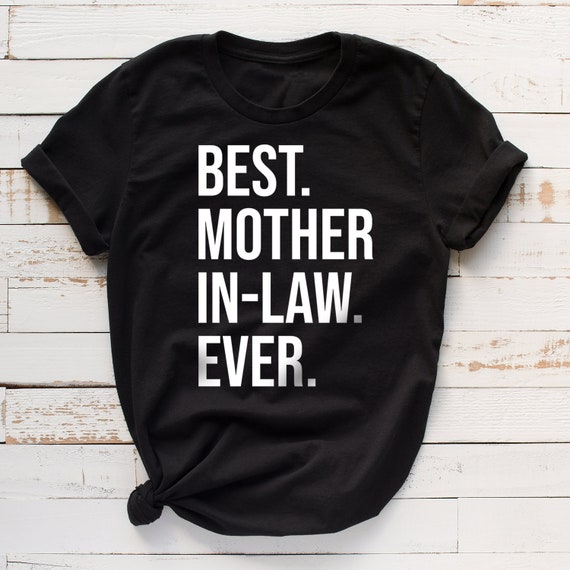 Mother in Law Shirt, Mother in Law Tshirt, Mother in Law T Shirt, Mother-in-Law Shirt, Mother-in-Law Tshirt, Mother-in-Law T Shirt