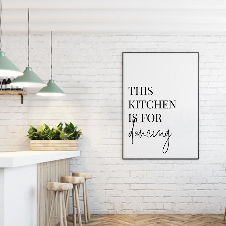 This Kitchen is for Dancing Print Kitchen Wall Art Framed Etsy UK
