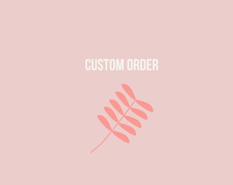 Custom listing for Kristin C.
