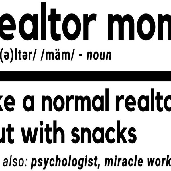 REALTOR MOM definition - SVG image - funny