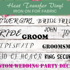 Bridal Party Iron On, Wedding Party Iron On, Custom Name Iron On, Personalized Name Iron On, Name Iron On, Custom Name Decal, Robe Iron On