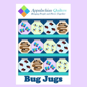 Può includere: Uno schema di quilting per una trapunta intitolata "Bug Jug" che presenta un disegno di barattoli pieni di vari insetti, tra cui coccinelle, lucciole, farfalle e formiche. Lo schema è di Appalachian Quilters, che unisce le persone e i pezzi.