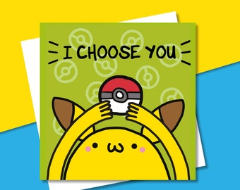 I Choose You Pikachu Birthday Card