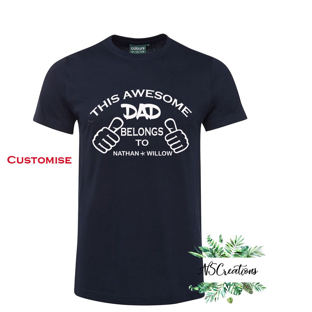 This Awesome Dad Belongs to Custom Names T Shirt/fathers Day T Etsy