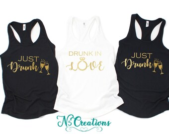 Just drunk bachelorette party tank tops/ Drunk in love / Bridal Party Tanks/Team Bride shirt/ Bridal shower gift Bride hen party shirt