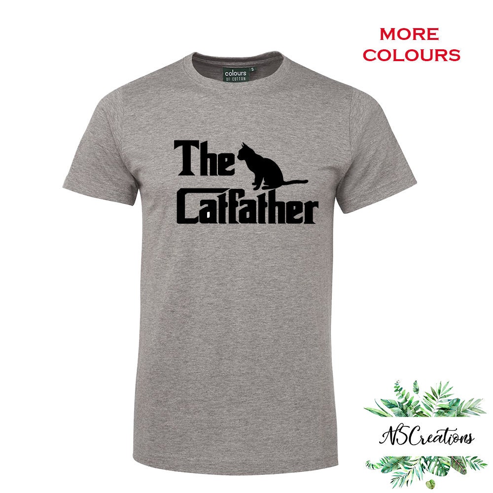 The Catfather Shirt/ Cat Owner/ Cat Dad 