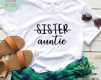 Pregnancy announcement/ From sister to auntie/ Baby reveal/ best aunt ever shirt/Baby shower gift/ Christmas birthday gift/ aunt and me