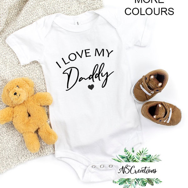 I love my daddy Bodysuit/ Pregnancy announcement/ baby reveal to daddy/ Baby shower gift/ fathers day gift/ Christmas 4