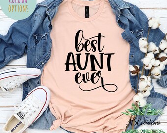 Aunt Gift/ Aunt shirt/ Best aunt ever/ family shirt/ custom shirts/ funny aunt shirt/ new aunt pregnancy reveal 2