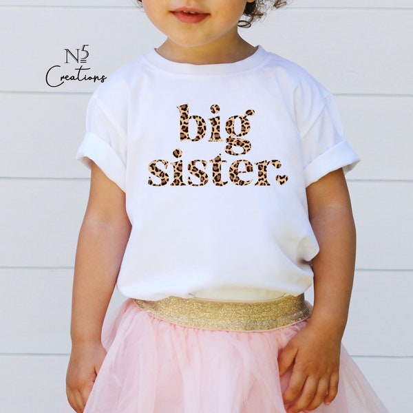 Big sister T-shirt/ Leopard print big Sister shirt/ Big sister announcement/Big sister Pregnancy announcement/ I'm going to be a big sister