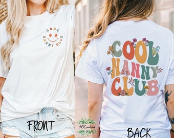 Cool Nanny Club T Shirt, Mothers Day Gift, Gift For Mum, Nanna T Shirt, Cool Nanny, Gift For Her, Pregnancy Reveal Shirt, Best Nanny
