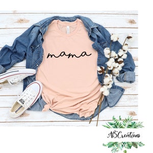 Mum shirt / Mama Mothers day shirt/ custom tee/ mummy/ mumma/ mother's day gift/ Gift for her/ Mama shirt