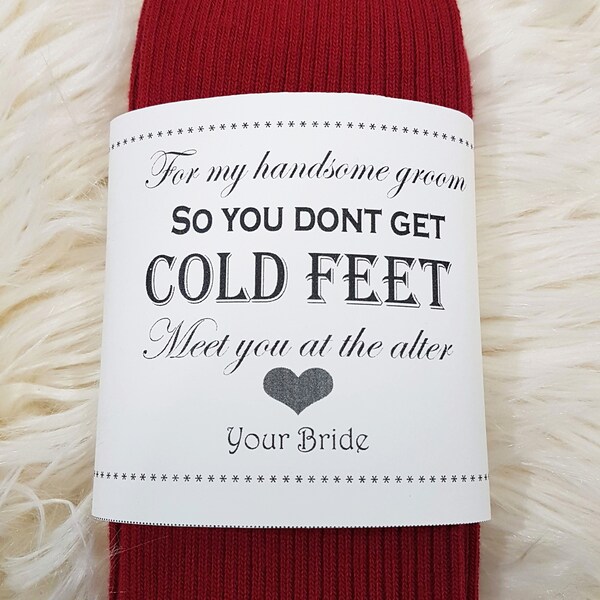 In case you get cold feet/ Groom Socks from bride/  Incase of cold feet/ Personalized wedding Socks/ Groom engagement gift