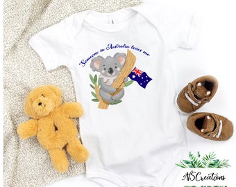 Someone in Australia Loves me bodysuit/ First Australia day/ Australia Day/ National Day/ I love Australia/ Remembrance day/ Koala tshirt 2