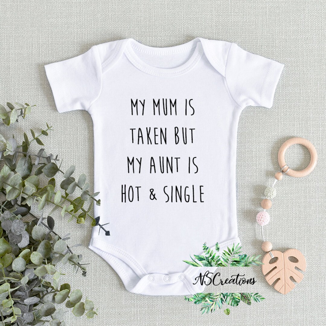 Lustiger Babybody 'Meine Tante Ist Single Und Heiss' - Geschenk Für Coole Tanten