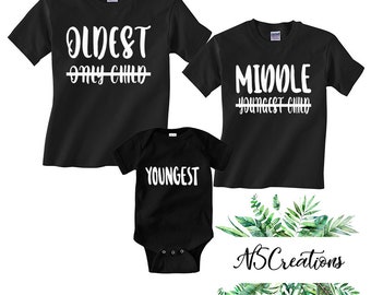 Oldest middle youngest t shirt/ little brother/ new baby reveal/  Brother to be/ Pregnancy announcement/ Big brother shirt middle child