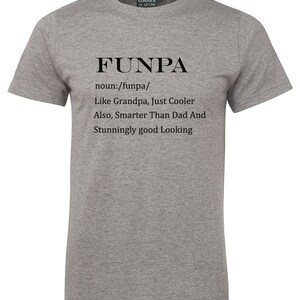 Funpa like grandpa/ just cooler smarter than dad/ best papa tee/ Funny T shirts/ fathers day t shirts /Christmas gift/ birthday gift