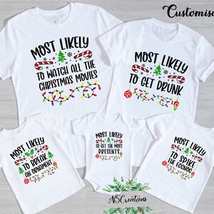 Matching family Christmas T-Shirts/ Most likely to Shirts/Christmas pyjamas pjs pajamas/ Funny Holiday shirts/ Family outfit/ Christmas Gift