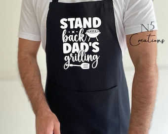 Stand back dad's grilling Apron, Father's Day Apron, Humorous Apron, Best Gift For Dad, Gift for Dad, Grill master, funny apron