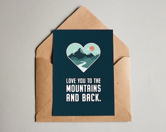 Love you to the mountains and back ~ Textured Valentine's Day Card ~ Anniversary MTB Hiker Adventure mountain boyfriend Girlfriend birthday