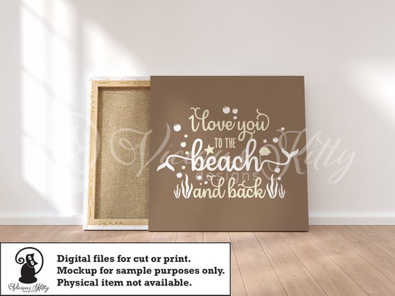 Beach Svg I Love You To The Beach And Back Beach Lover Svg Etsy