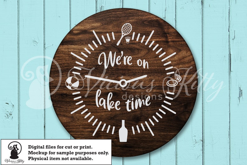 silhouette Lake saying svg We/'re on Lake Time lake life I/'m on Lake Time customizable brother dxf eps pdf png svg files for cricut