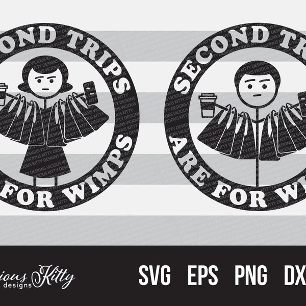 Funny saying svg, Second trips are for wimps, funny car decal, funny phrase, dxf eps pdf png psd svg files for cricut, silhouette, brother