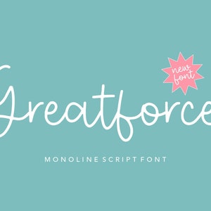 Greatforce Monoline Script Font