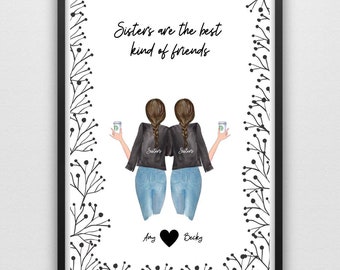 Sisters Gift , Bestie Gift , Galentine , Best Friend Print , Mum Gift , Mom Gift , Friend Gift , Sister Print , Galentine's , Family Print