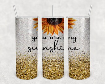 you are my sunshine, sunshine sublimation tumbler, sunflower sublimation tumbler, png, svg, digital download, commercial use, sunshine wrap