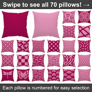 May include: A collection of 20 decorative throw pillows in shades of pink and magenta. Pillows feature various patterns, including solid colors, floral designs, butterflies, and geometric shapes. Text reads: "Swipe to see all 70 pillows!" and "Each pillow is numbered for easy selection."