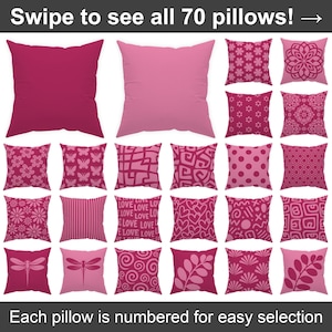 May include: A collection of 20 decorative pillows in shades of pink and magenta. The pillows feature various patterns, including floral, geometric, and text designs. The text "Swipe to see all 70 pillows!" and "Each pillow is numbered for easy selection" is displayed.