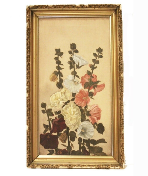 VICTORIAN 1900s Antique Gilt Frame Hollyhocks Floral Painting
