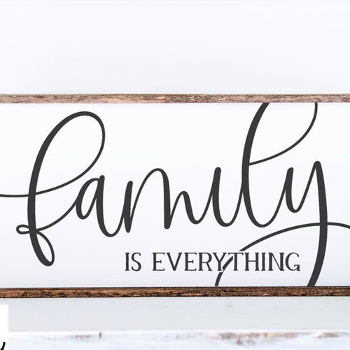 Family is Everything Farmhouse Sign Farmhouse Wall Home - Etsy