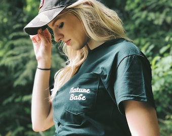 Nature Babe Graphic Tee Shirt / Forest Green / Travel , Hiking , Outdoor, Adventure Shirt
