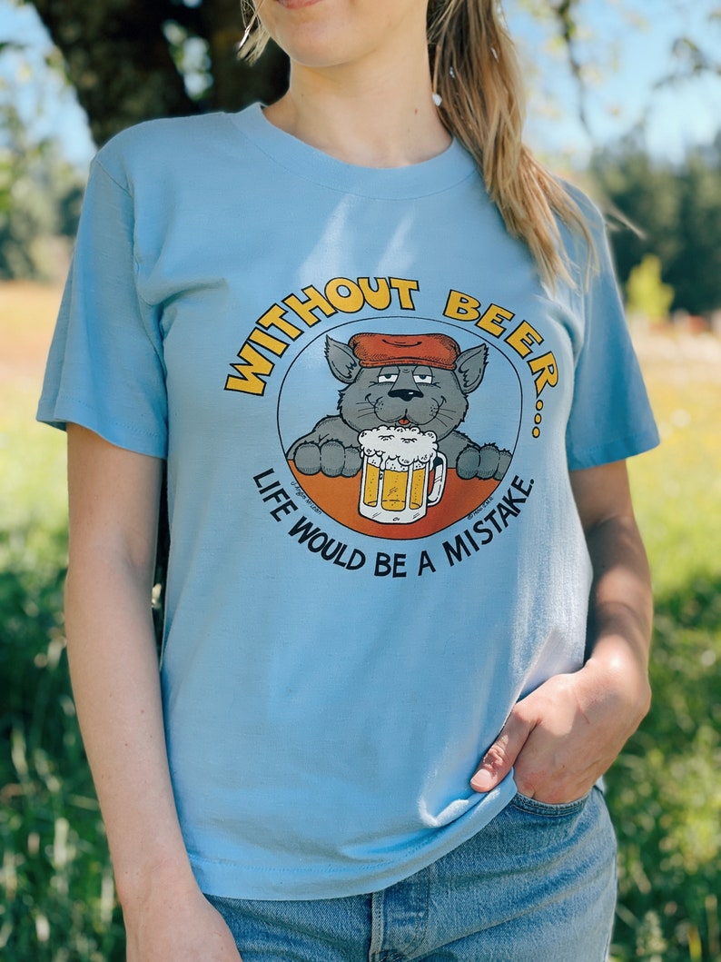 Vintage Beer Tee / 1986 / Without Beer Life Would Be A Mistake image 2