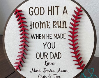 God Hit a Home Run When He Made You Our Dad, Baseball sign, Father's Day