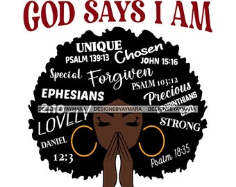 Afro Woman Praying God Says I&#39;m Queen Diva Melanin African American Female Latina Blessed SVG JPG PNG Vector Clipart Cricut Cut Cutting