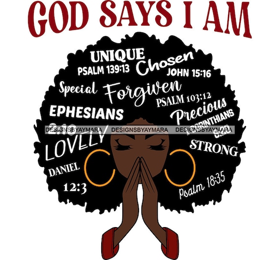 Download Afro Woman Praying God Says I M Queen Diva Melanin African Etsy