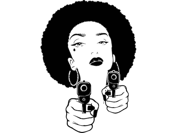 Queen Woman Bad Ass Gangster Tear Gun Afro Hair Nubian Etsy