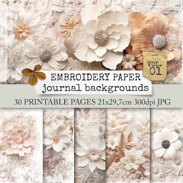 EMBROIDERY PAPER junk journal Seiten, gestickte Papierblumen auf feiner Häkelspitze, Hintergrundseiten Junk Journals, Collagebögen 21x29,7