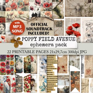 Puede incluir: Un paquete de efímeras digitales titulado "Poppy Field Avenue" con 22 páginas imprimibles, que incluye una banda sonora oficial. El diseño presenta imágenes de amapolas rojas, ilustraciones botánicas y texturas de papel envejecido. Las páginas miden 21 x 29,7 cm.